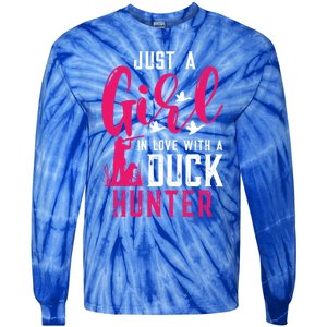 Just A In Love With A Duck Hunter Gift Tie-Dye Long Sleeve Shirt