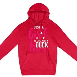 Just A In Love With A Duck Hunter Gift Premium Pullover Hoodie