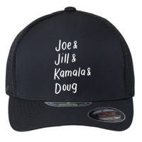 Joe And Jill And Kamala And Doug Biden Harris 2020 Vote Democrat Cool Gift Flexfit Unipanel Trucker Cap