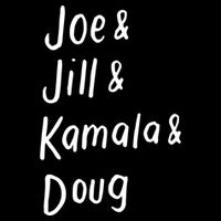 Joe And Jill And Kamala And Doug Biden Harris 2020 Vote Democrat Cool Gift Flexfit Unipanel Trucker Cap