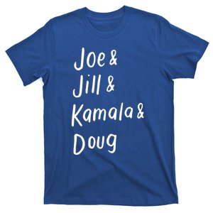 Joe And Jill And Kamala And Doug Biden Harris 2020 Vote Democrat Cool Gift T-Shirt