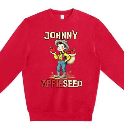 Johnny Appleseed Premium Crewneck Sweatshirt