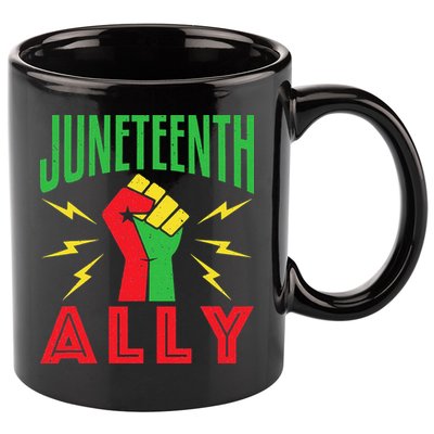 Juneteenth Ally June 19 Support Protest Pride Fist 11oz C Handle Ceramic Mug