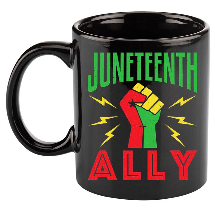 Juneteenth Ally June 19 Support Protest Pride Fist 11oz C Handle Ceramic Mug