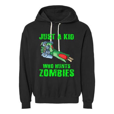 Just A K.I.D Who Hunts Zombies Halloween Gamer Zombie Garment-Dyed Fleece Hoodie