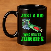 Just A K.I.D Who Hunts Zombies Halloween Gamer Zombie 11oz C Handle Ceramic Mug