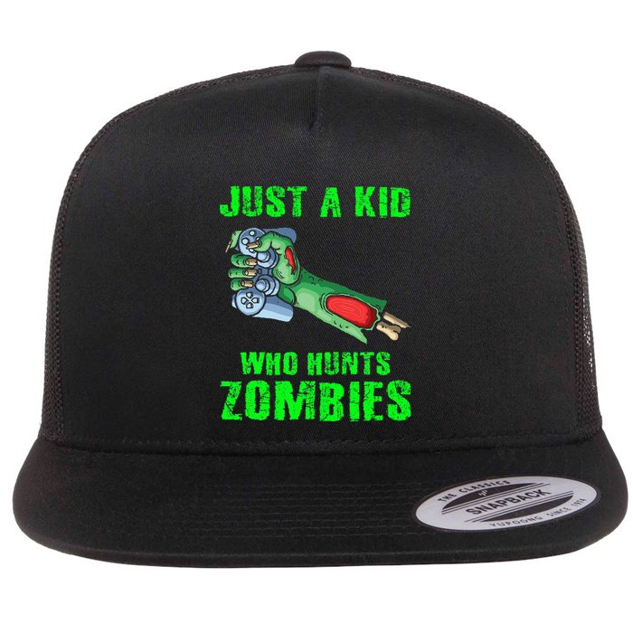 Just A K.I.D Who Hunts Zombies Halloween Gamer Zombie Flat Bill Trucker Hat