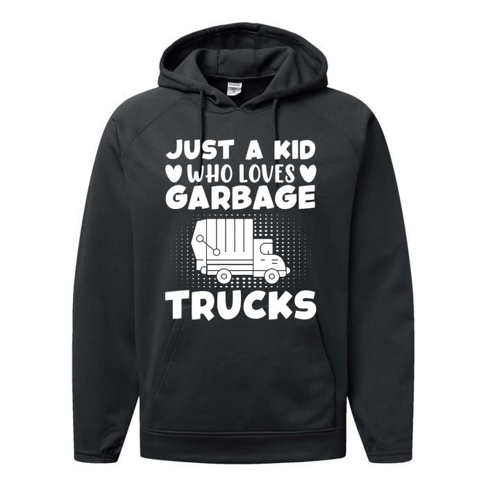 Just A Kid Who Loves Garbage Trucks Graphic Performance Fleece Hoodie