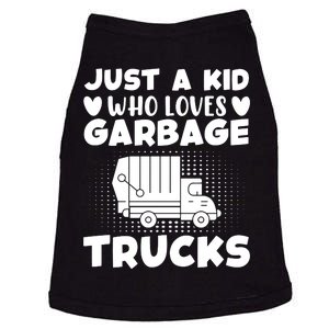 Just A Kid Who Loves Garbage Trucks Graphic Doggie Tank