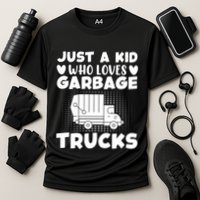 Just A Kid Who Loves Garbage Trucks Graphic Cooling Performance Crew T-Shirt