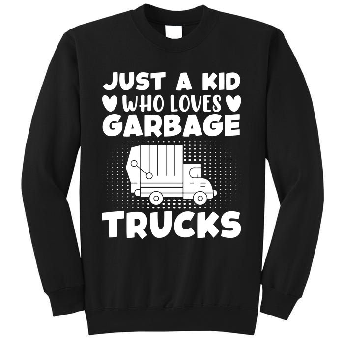 Just A Kid Who Loves Garbage Trucks Graphic Sweatshirt