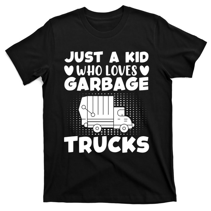 Just A Kid Who Loves Garbage Trucks Graphic T-Shirt