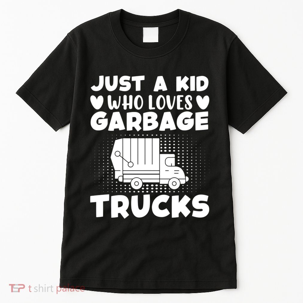 Just A Kid Who Loves Garbage Trucks Graphic Tall T-Shirt