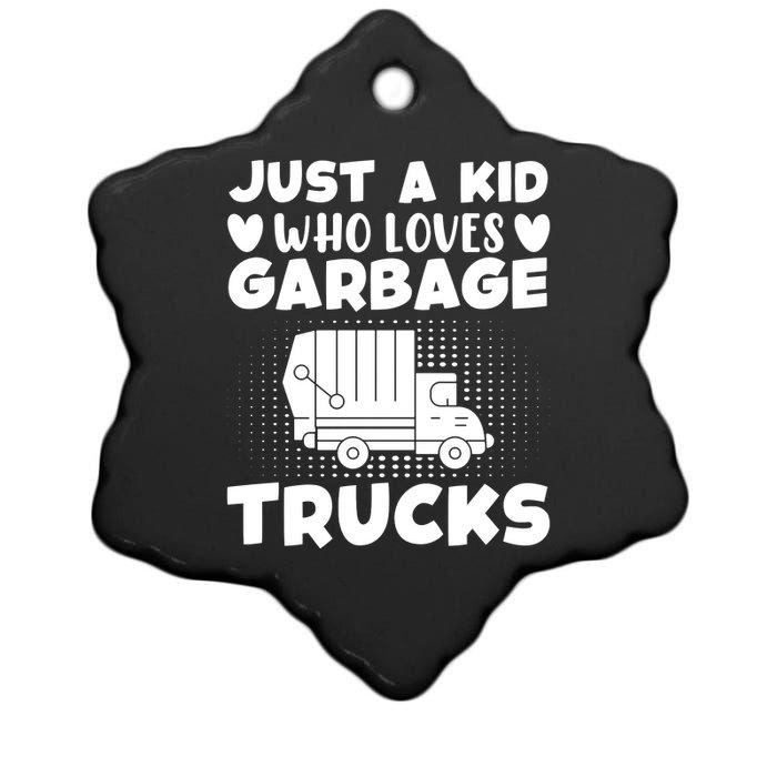 Just A Kid Who Loves Garbage Trucks Graphic Ceramic Star Ornament