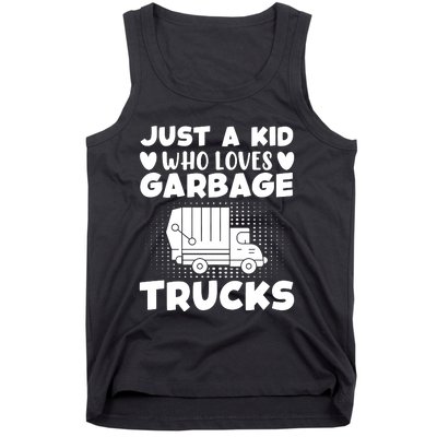 Just A Kid Who Loves Garbage Trucks Graphic Tank Top