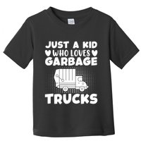 Just A Kid Who Loves Garbage Trucks Graphic Toddler T-Shirt