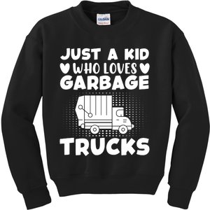 Just A Kid Who Loves Garbage Trucks Graphic Kids Sweatshirt