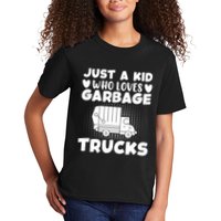 Just A Kid Who Loves Garbage Trucks Graphic Kids T-Shirt