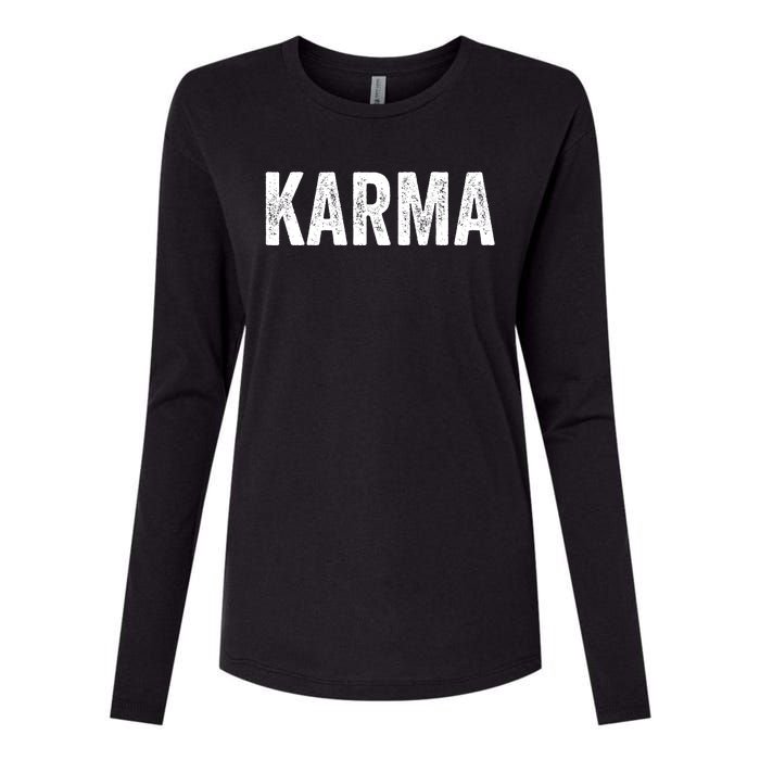 Just A KARMA In Distressed Text Effect Womens Cotton Relaxed Long Sleeve T-Shirt