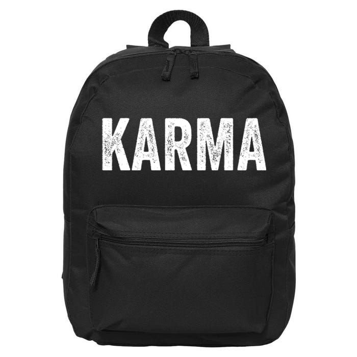 Just A KARMA In Distressed Text Effect 16 in Basic Backpack