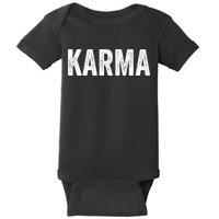 Just A KARMA In Distressed Text Effect Baby Bodysuit