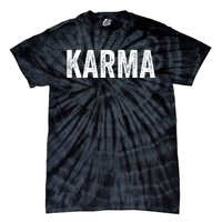 Just A KARMA In Distressed Text Effect Tie-Dye T-Shirt