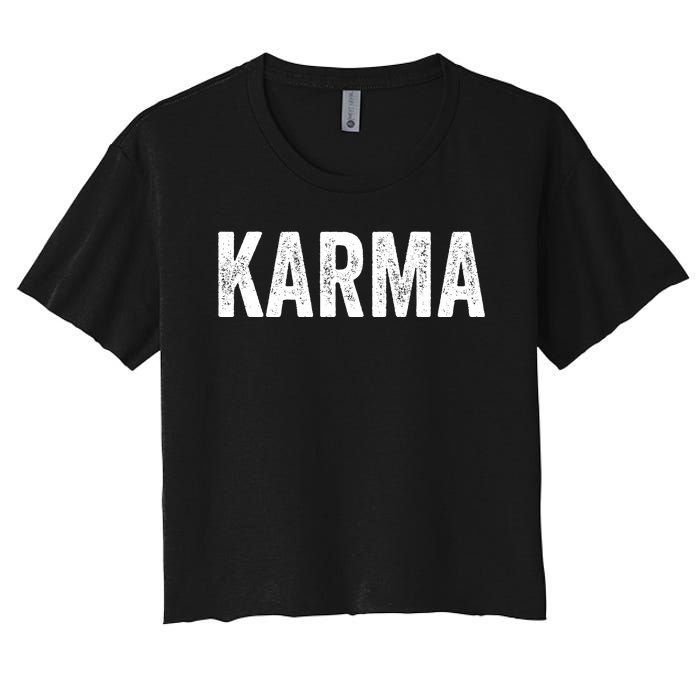 Just A KARMA In Distressed Text Effect Women's Crop Top Tee