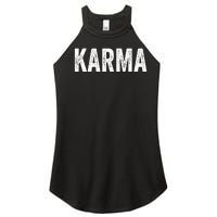 Just A KARMA In Distressed Text Effect Women's Perfect Tri Rocker Tank