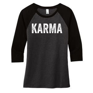 Just A KARMA In Distressed Text Effect Women's Tri-Blend 3/4-Sleeve Raglan Shirt