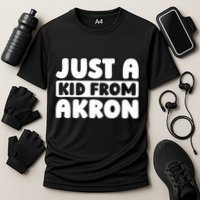 Just A K.I.D From Akron American Resident Usa Us City Cooling Performance Crew T-Shirt