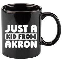 Just A K.I.D From Akron American Resident Usa Us City 11oz C Handle Ceramic Mug