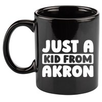 Just A K.I.D From Akron American Resident Usa Us City 11oz C Handle Ceramic Mug