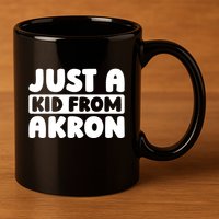 Just A K.I.D From Akron American Resident Usa Us City 11oz C Handle Ceramic Mug