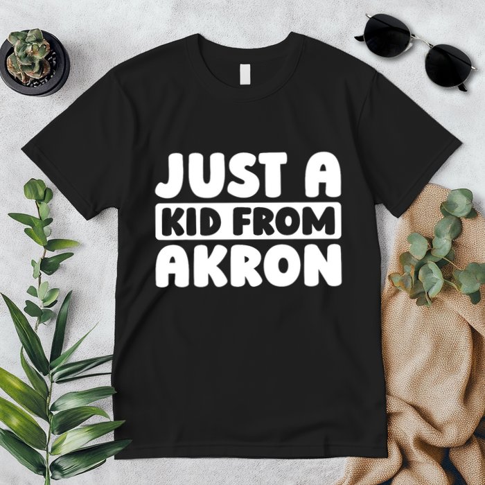 Just A K.I.D From Akron American Resident Usa Us City Premium T-Shirt