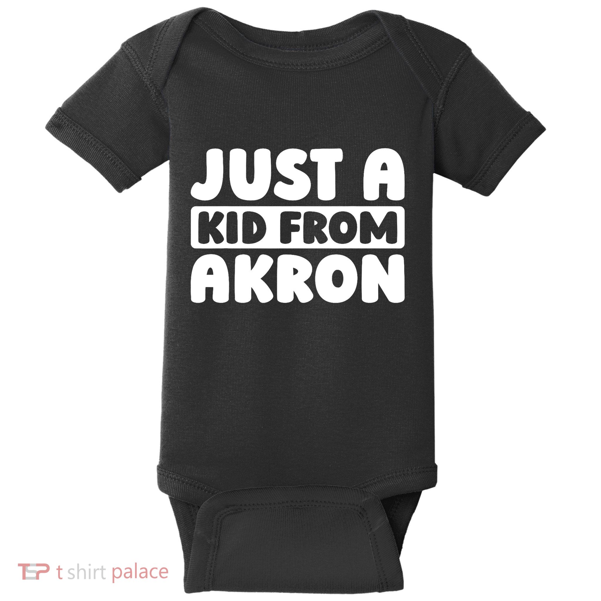 Just A K.I.D From Akron American Resident Usa Us City Baby Bodysuit