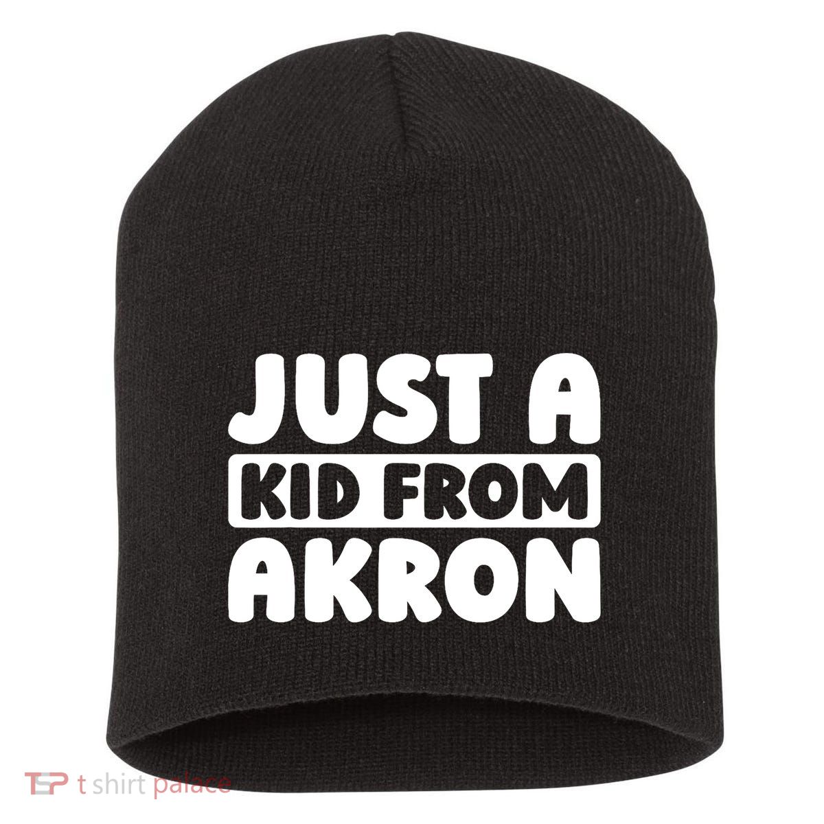 Just A K.I.D From Akron American Resident Usa Us City Short Acrylic Beanie