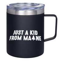 Just A Kids From Maine 12oz Stainless Steel Coffee Mug