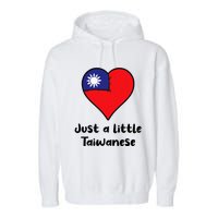 Just A Little Taiwanese Taiwan Flag Heart Garment-Dyed Fleece Hoodie