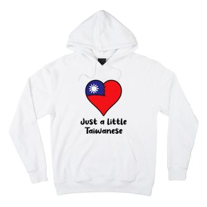 Just A Little Taiwanese Taiwan Flag Heart Hoodie