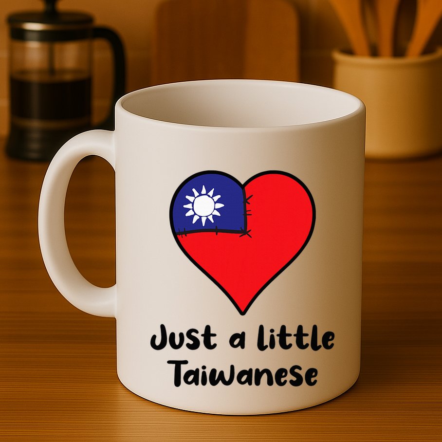 Just A Little Taiwanese Taiwan Flag Heart Mug