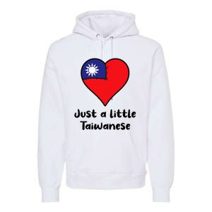 Just A Little Taiwanese Taiwan Flag Heart Premium Hoodie