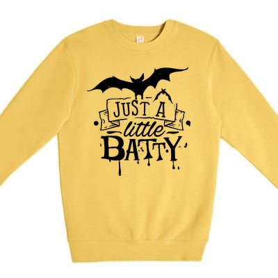 Just A Little Batty Funny Halloween Premium Crewneck Sweatshirt