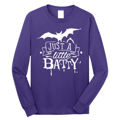 Just A Little Batty Funny Halloween Long Sleeve Shirt