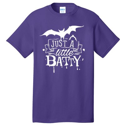 Just A Little Batty Funny Halloween Tall T-Shirt