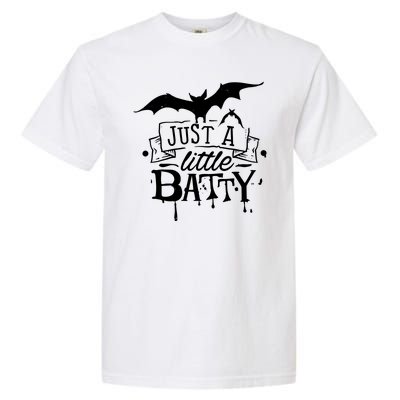 Just A Little Batty Funny Halloween Garment-Dyed Heavyweight T-Shirt