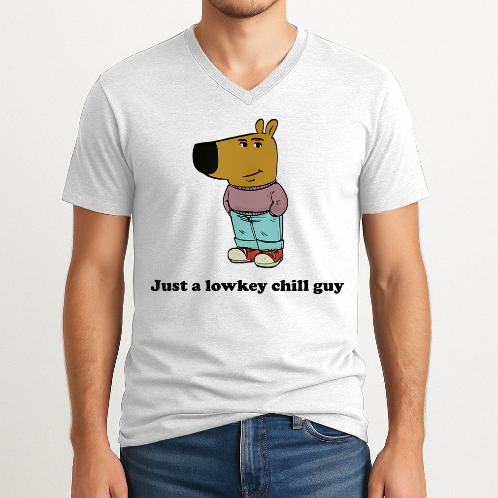 Just A Lowkey Chill Guy V-Neck T-Shirt