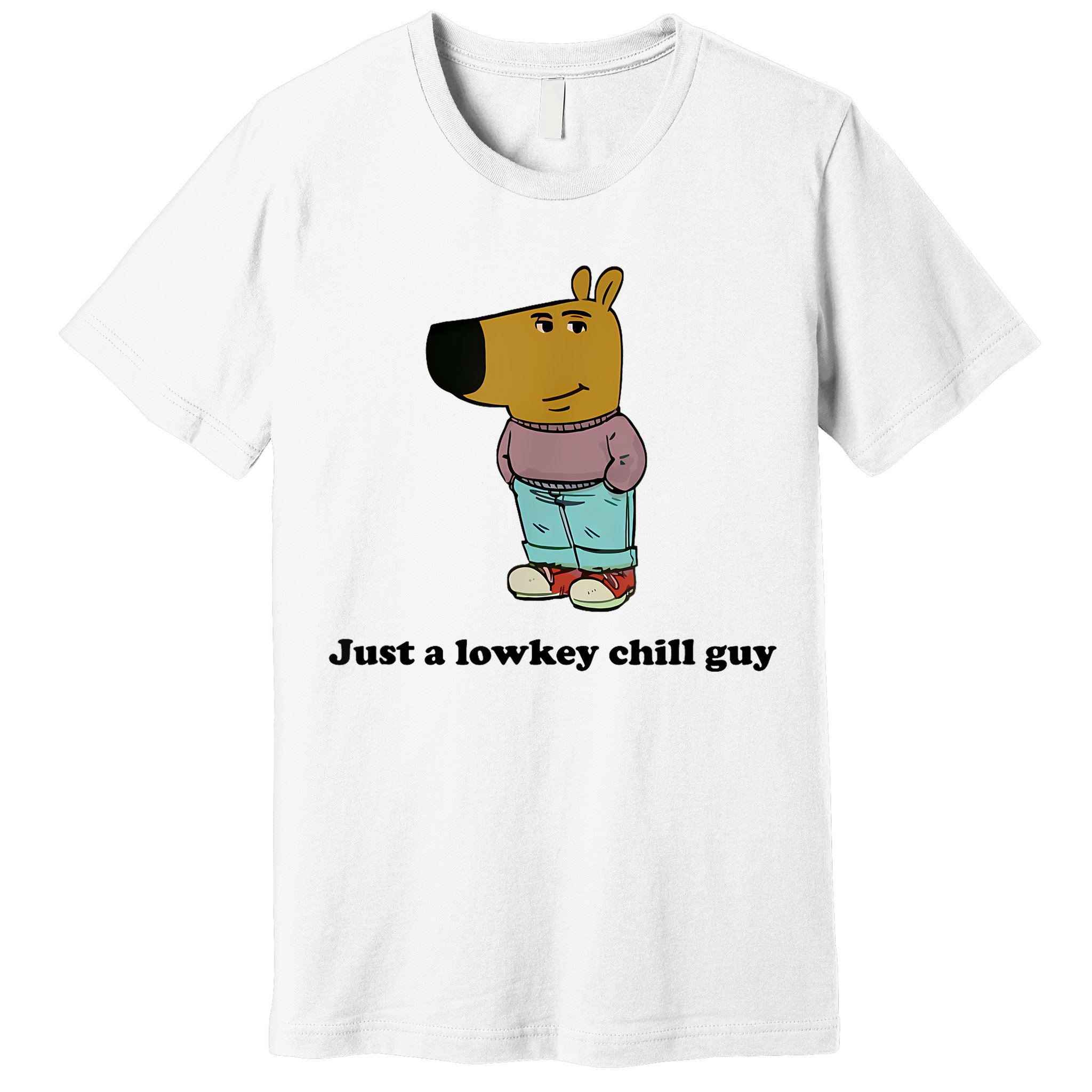 Just A Lowkey Chill Guy Premium T-Shirt