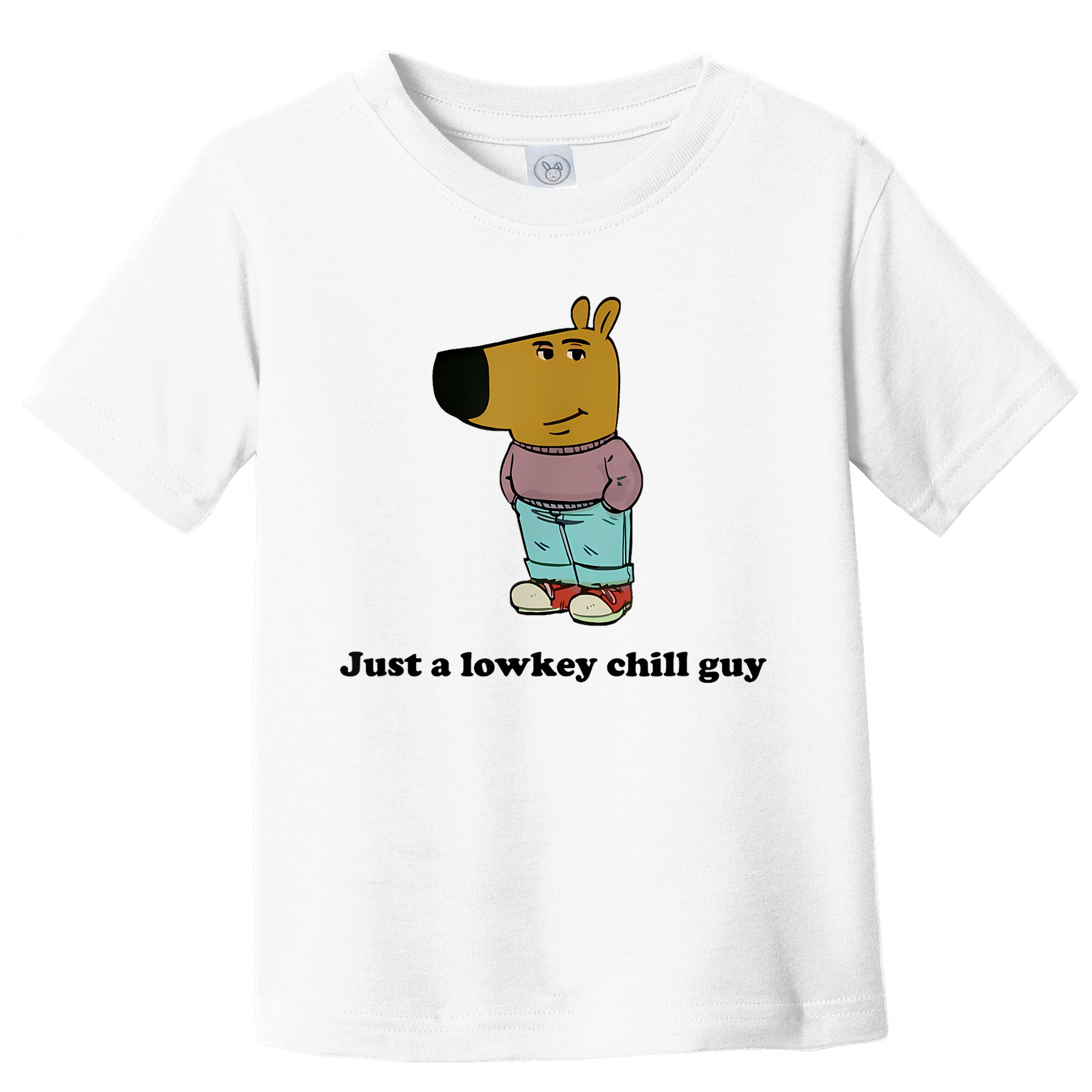 Just A Lowkey Chill Guy Toddler T-Shirt