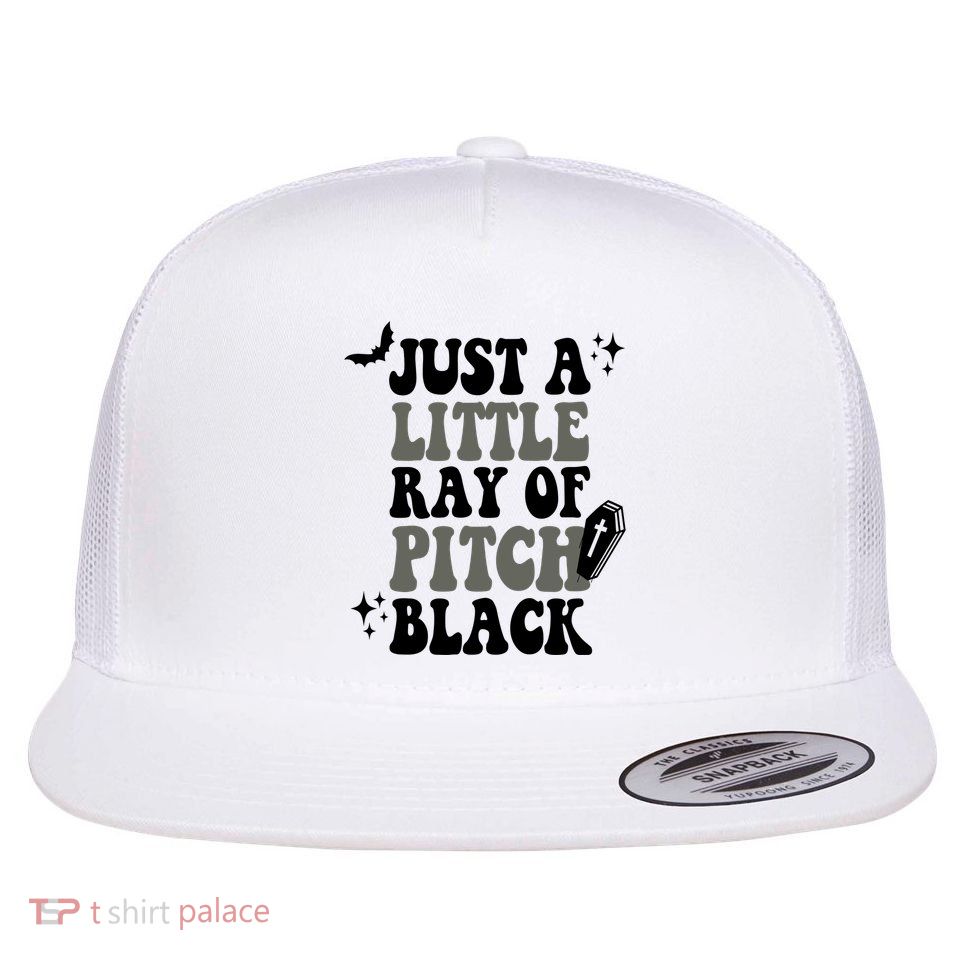 Just A Little Ray Of Pitch Black Halloween Flatbill Hat