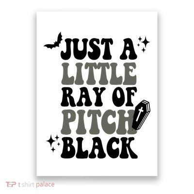 Just A Little Ray Of Pitch Black Halloween Poster